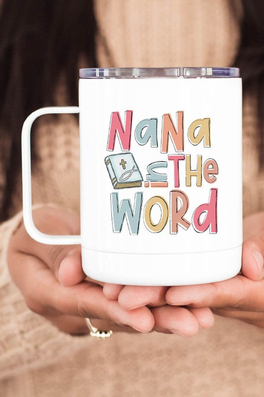 Nana In The Word Stainless Steel Travel Cup