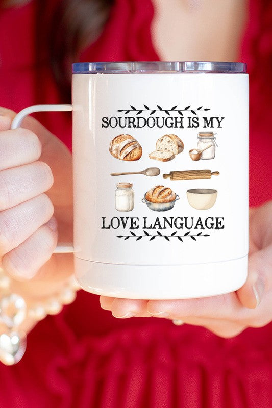 Sourdough Is My Love Language Travel Cup