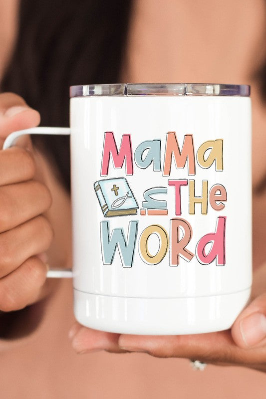 Mama In The Word Stainless Steel Travel Cup